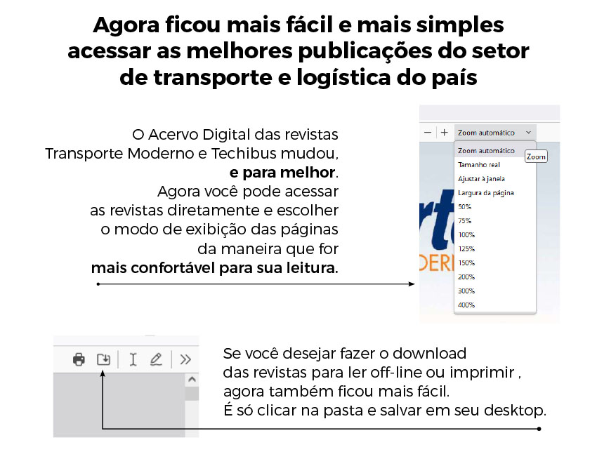 Agora ficou mais fcil e mais simples acessar as melhores publicaes do setor de transporte e logstica do pas